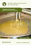 Obtención de aceites de orujo de oliva (UF1086)