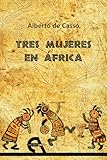 Tres Mujeres En Frica