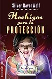 Hechizos Para La Proteccion Silvers Spells For Protection Ponga A Trabajar La Magia Para Su Seguridad