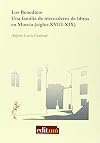Los Benedicto, una familia de mercaderes de libros en Murcia : (siglos XVIII-XIX)