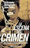 La escena del crimen