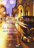 La Habana Mon Amour
