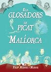 Els glosadors de picat a Mallorca