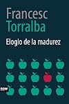 Elogio de la madurez