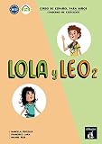 Lola Y Leo 2 Cuaderno De Ejercicios