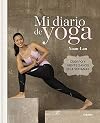 Mi diario de yoga (Spanish Edition)