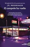 El campeón ha vuelto (NEFELIBATA)
