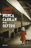 Nunca caerán en el olvido