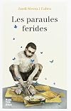 Las palabras heridas (Las Tres Edades)