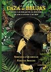 Caza de brujas (Narrativa ilustrada) (Spanish Edition)