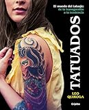 Tatuados El Mundo Del Tatuaje De La Transgresin A La Tendencia Ocio Y Entretenimiento