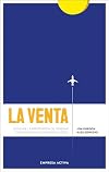 La venta: Entiende la importancia de generar confianza para conseguir el &eacute;xito. (Spanish Edition)