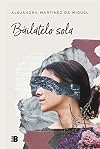 Báilatelo sola