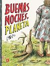 Buenas noches, Planeta