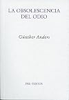 La obsolescencia del odio