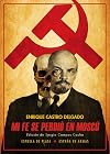 Mi fe se perdió en Moscú