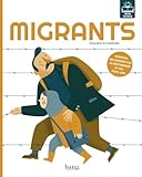 Migrants
