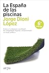 La España de las piscinas