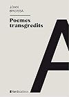 Poemes transgredits [Próxima aparición]