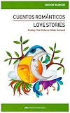 Cuentos románticos = Love stories