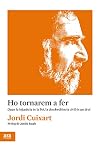 Ho tornarem a fer: Quan la injustícia és la llei, la desobediència civil és un dret (Ara Idees) (Catalan Edition)