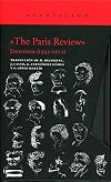 «The Paris Review» (estuche con dos volúmenes): Entrevistas (1953-2012) (El Acantilado) (Spanish Edition)