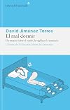El mal dormir