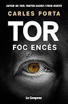 Tor: Foc encès