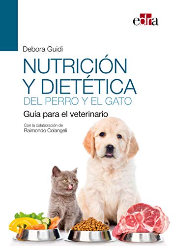 Nutrición y dietética del perro y el gato