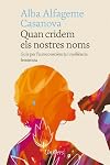 Quan cridem els nostres noms: Guia per l'autoconsciència i resiliència feminista