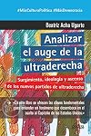 Analizar el auge de la ultraderecha: Surgimiento, ideología y ascenso de los nuevos partidos de ultraderecha (Mas Democracia) (Spanish Edition)