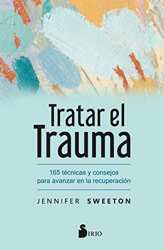 Tratar el trauma: 165 técnicas