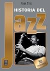 Historia del jazz (30 aniversario)