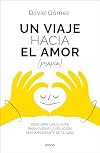 UN VIAJE HACIA EL AMOR PROPIO