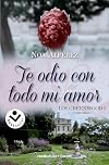 Te odio con todo mi amor. (Los Greenwood)
