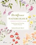 Wildflower Watercolour: Recognising and Painting Nature