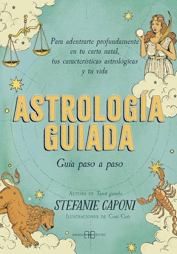Astrología guiada: Guía paso a paso