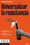 Universalizar la resistencia