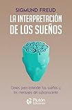 La interpretación de los sueños: claves para entender tus sueños