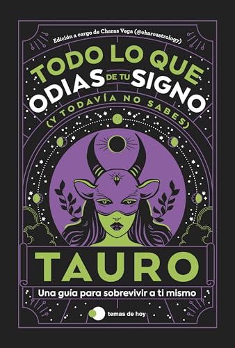 Tauro: Todo lo que odias de tu signo y todavía no sabes