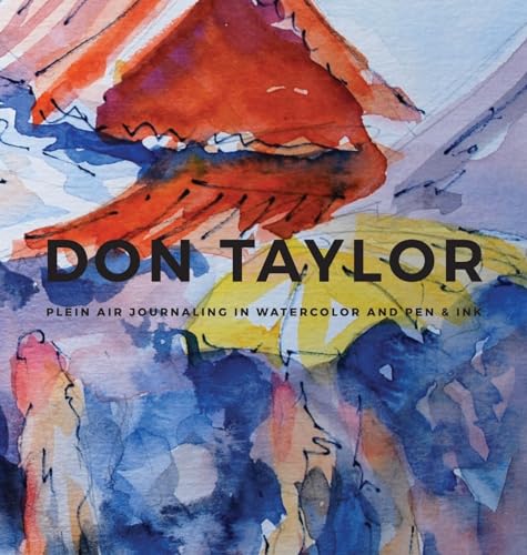 Don Taylor Plein Air Journaling