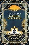 La prueba de los reyes