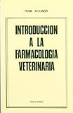 Introducción a la farmacología veterinaria