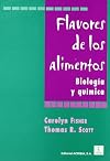 Flavores de los alimentos : Biología y química