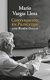 Conversacin En Princeton Conversation At Princeton Alfaguara Spanish Edition