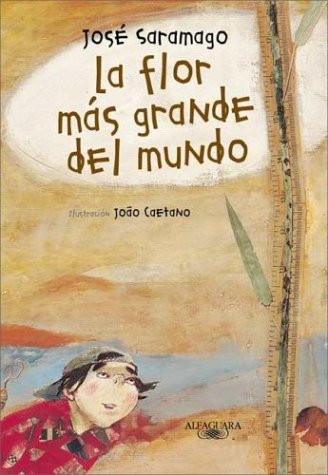 La flor más grande del mundo book cover