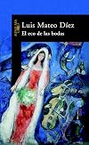 El Eco de Las Bodas (Spanish Edition)