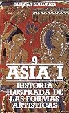 Historia ilustrada de las formas artísticas. 9. Asia, I: India. Pakistán.Afganistán. Nepal. Tibet. Sri Lanka. Birmania (El Libro De Bolsillo (Lb)) (Spanish Edition)