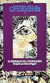 The Dawn of Civilization: The First World Survey of Human Cultures in Early Times