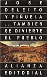  Tambien Se Divierte El Pueblo Also The People Have Fun